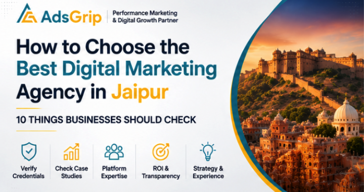 Adsgrip digital marketing agency in Jaipur with agency selection checklist