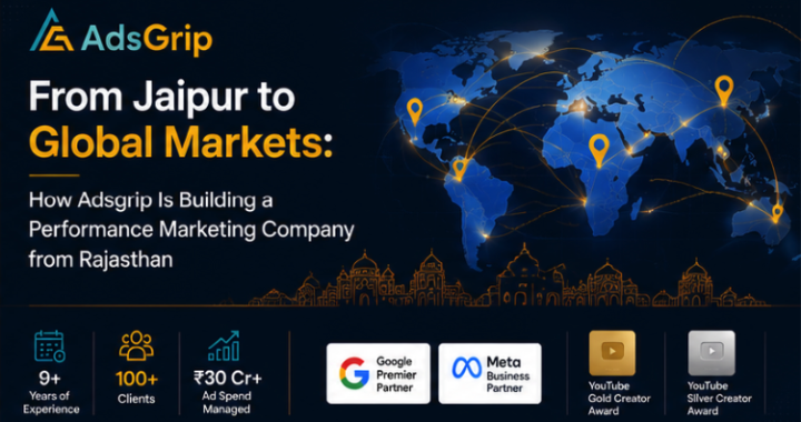 Adsgrip Jaipur performance marketing agency serving Indian and global markets